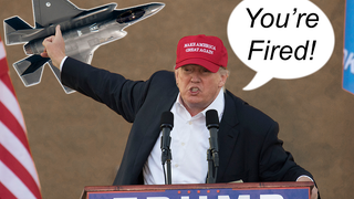 Donald Trump Wants To Fire The F-35 Joint Strike Fighter